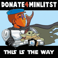 This Is The Way Donate Meme GIF