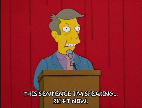 This Sentence Im Speaking Right Now GIF