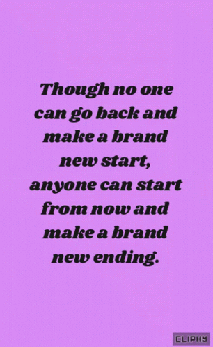 Though No One Can Go Back And Make A Brand GIF
