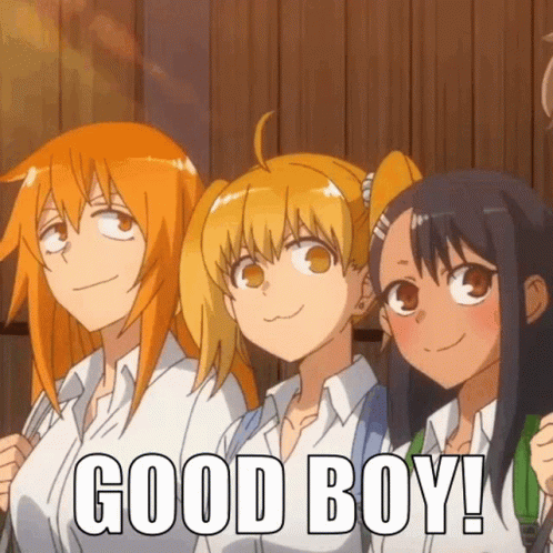 Three Anime Girls Are Standing Next To Each Other With The Words Good Boy Written On The Bottom Of The Image GIF