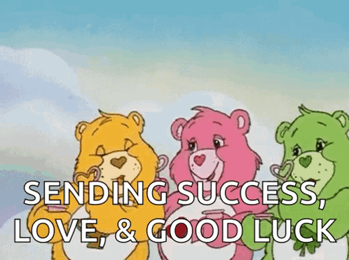 Three Care Bears Are Standing Next To Each Other With The Words " Sending Success Love & Good Luck " GIF
