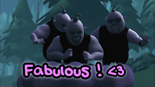 Three Cartoon Characters Are Standing Next To Each Other With The Words Fabulous ! On The Bottom Right GIF