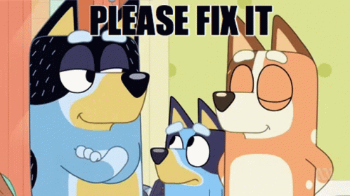 Three Cartoon Dogs Are Standing Next To Each Other And The Words Please Fix It Are Above Them GIF