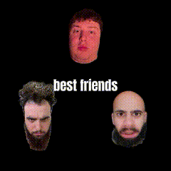 Three Faces Saying Best Friends
