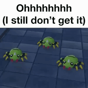 Three Green Spiders Are Sitting On A Tiled Floor With The Words `` Ohhhhhhh I Still Don 'T Get It '' . GIF