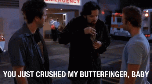 three men are standing in front of an emergency room and one of them says you just crushed my butterfinger baby