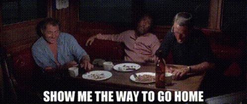 Three Men Dining Show Me the Way Home