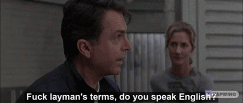 Three Men Saying Fuck Layman's Terms Do You Speak English? GIF