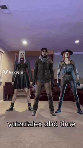 three people standing in a living room with the words yuizuialex dbd time on the bottom right