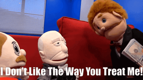 Three Puppets Are Sitting On A Red Couch With The Words " I Don 'T Like The Way You Treat Me " GIF