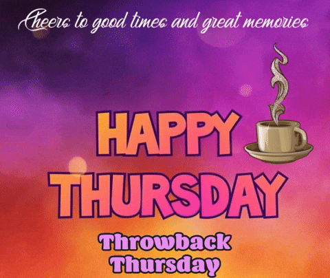 Throwback Thursday Cheers To Good Times GIF