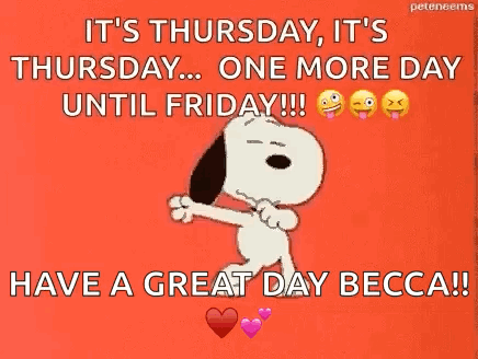 Thursday One More Day Until Friday