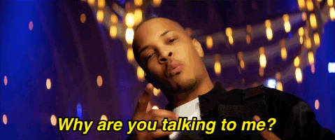 Ti's Why Are You Talking To Me Mv GIF