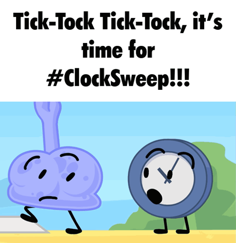 Tick Tock Tick Tock It's Time For #Clocksweep
