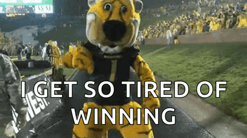 Tiger Mascot Says I Get So Tired of Winning