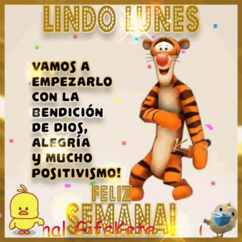 Tiger Saying Lindo Lunes
