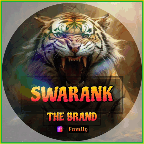Tiger Swarank the Brand Family