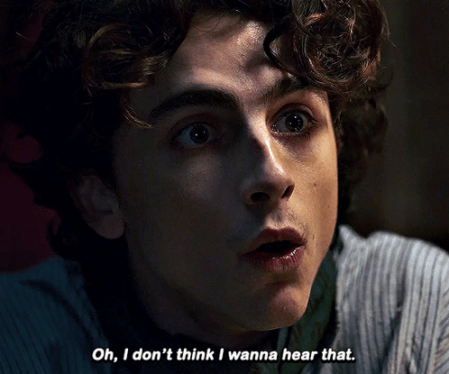 Timothée Chalamet Don't Wanna Hear That GIF