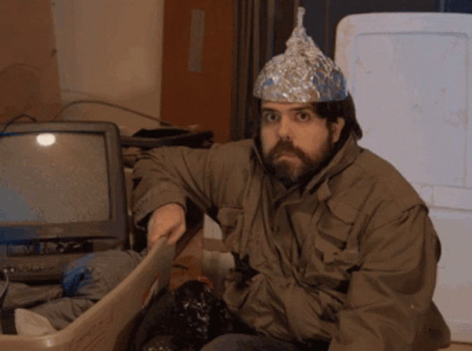 Tinfoil Hat Conspiracy Time GIF