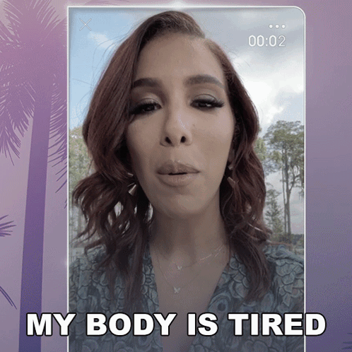 Tired Woman Saying Her Body Is