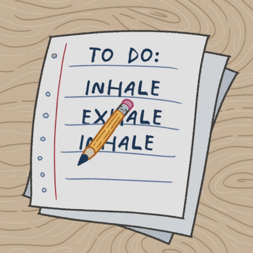 To Do List Deep Breathing GIF
