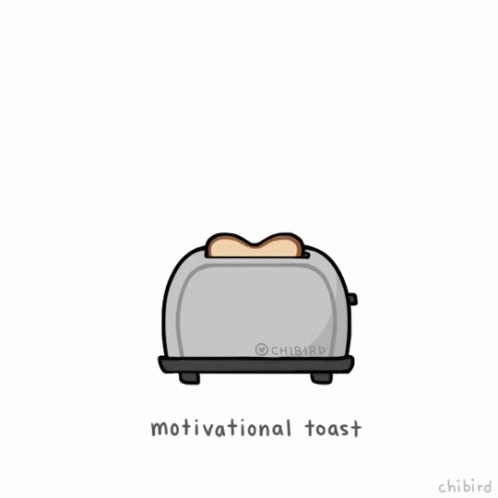 Toaster and Bread Saying Do Good Work