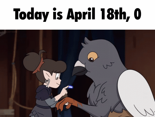 Today Is April 18th GIF