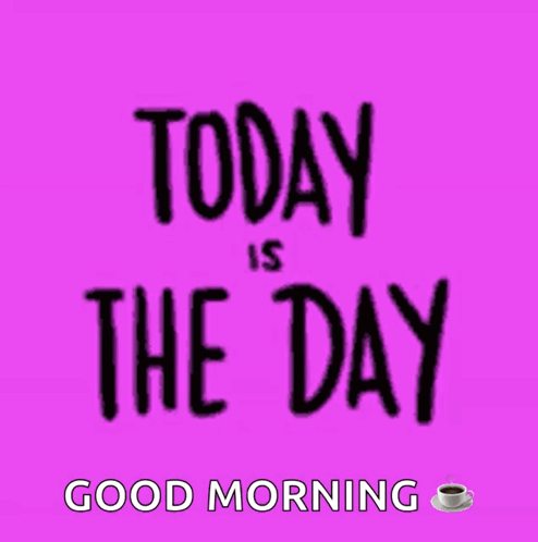 Today Is The Day Coffee