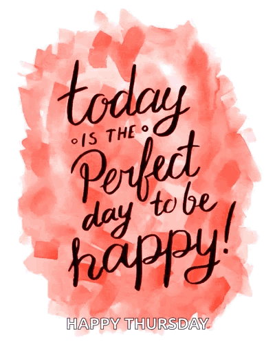 Today Is The Perfect Day To Be Happy