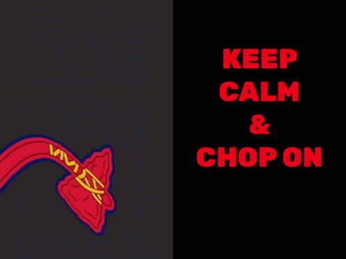 Keep Calm Chop On Tomahawk Chop Design GIF