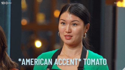 Tomato American Accent Masterchef Australia Contestant GIF