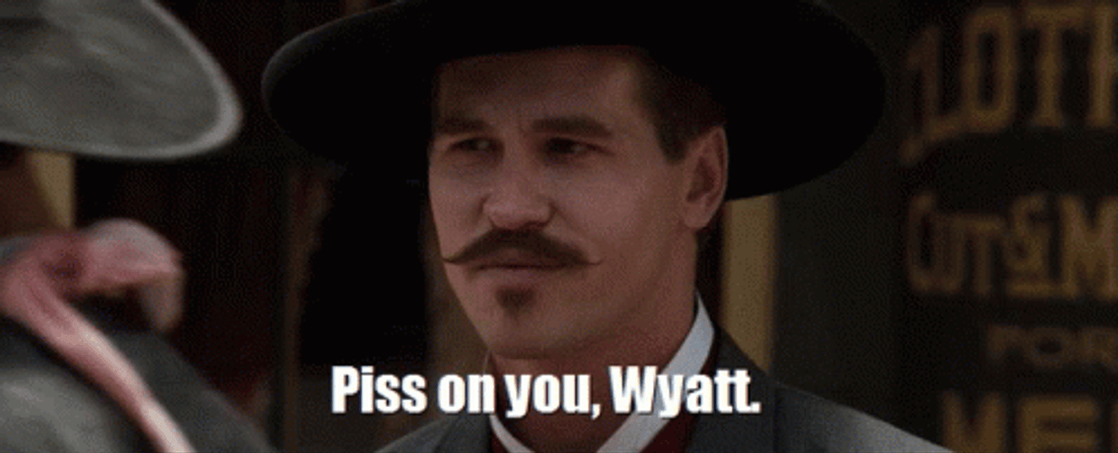 Tombstone Johnny Ringo Piss On Wyatt GIF