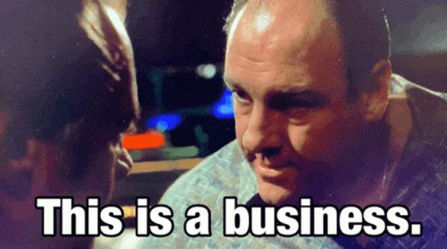 Tony Soprano This Is A Business GIF