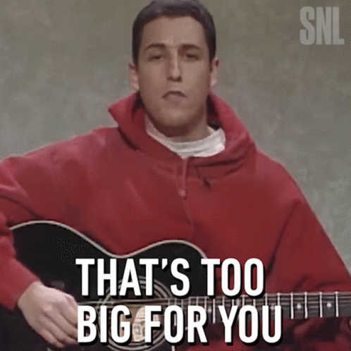 Too Big Adam Sandler Snl GIF