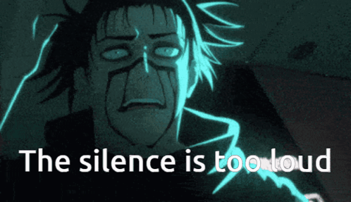 Too Loud Silence I Kill You GIF