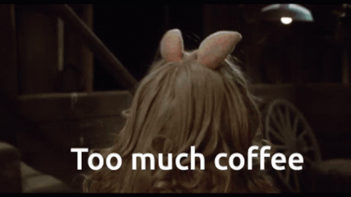 Too Much Coffee Caffeine GIF