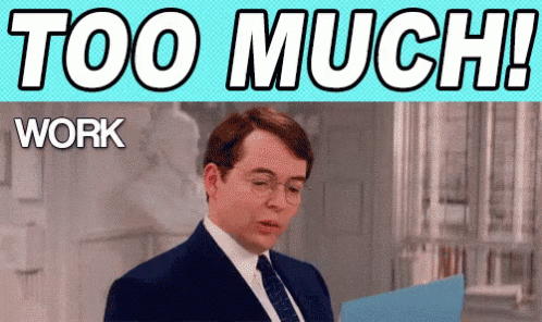 Too Much Work Matthew Broderick GIF