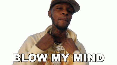 Toosii Blow My Mind GIF