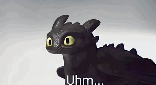 Toothless From How To Train Your Dragon Says Uhm In Front Of A White Background GIF