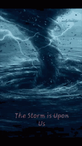 Tornado With The Storm Is Upon Us