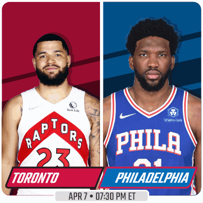 Toronto Raptors And Philadelphia 76Ers Are Playing Each Other On April 7 At 7:30 Pm Et GIF