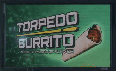 Torpedo Burrito Advertised on TV Screen
