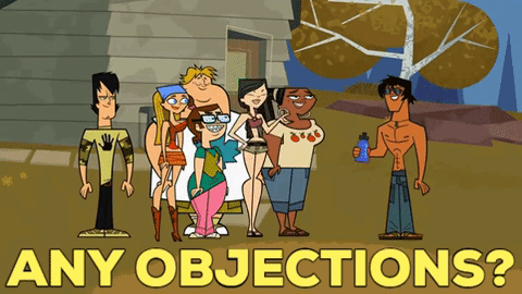 Total Drama Island Any Objection GIF