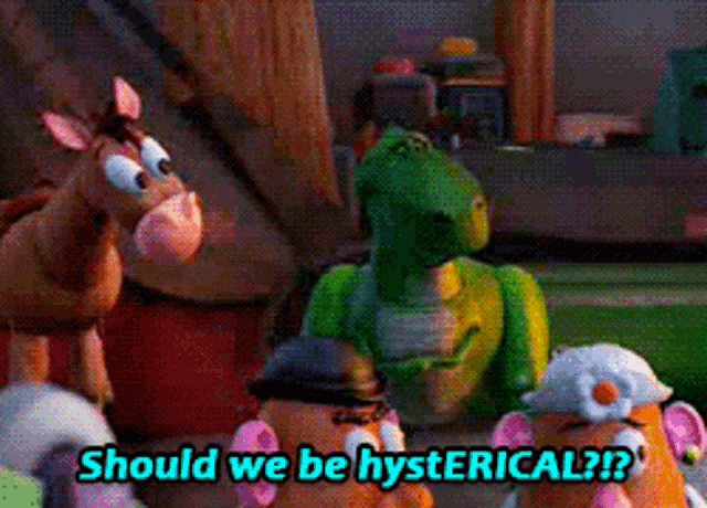 Toy Story Should We Be Hysterical Gif GIF