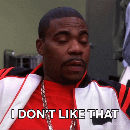 Tracy Jordan Nope Dont Like That GIF