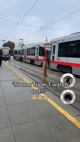 Train Saying Noooo Triple T Watch Out !!