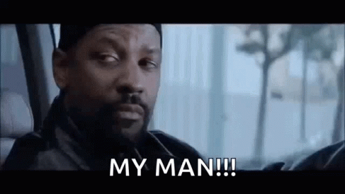 Training Day My Man GIF