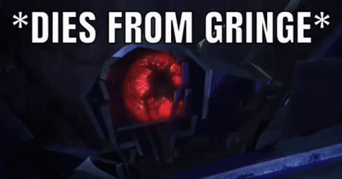 Transformer With Red Eye Saying Dies From Gringe