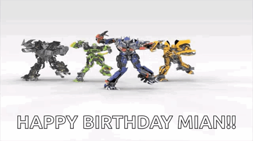 Transformers Dancing Happy Birthday Mian