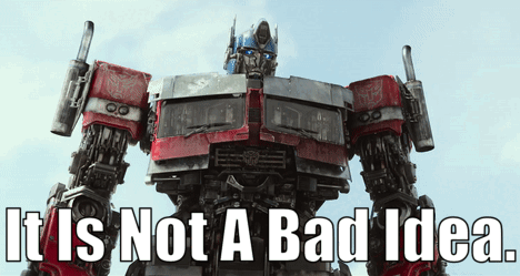Transformers Rise Of The Beasts Its Not A Bad Idea GIF